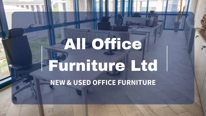 all office furniture ltd new used office furniture