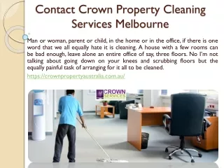 Contact Crown Property Cleaning Services Melbourne for Dirty Office