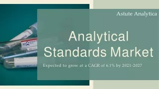 Analytical Standards Market 2021 global outlook, research, trends and forecast t