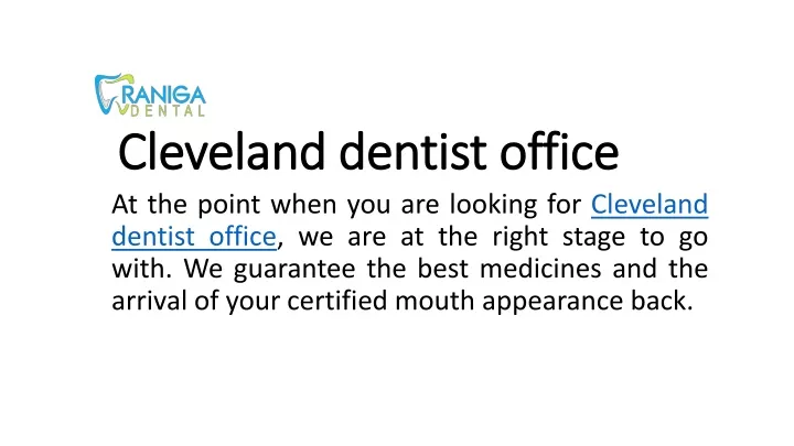 c leveland dentist office