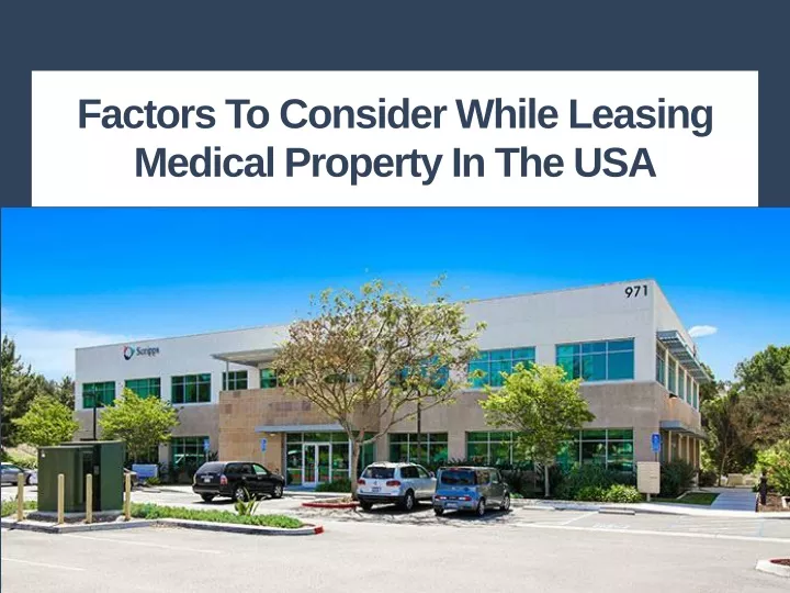 factors to consider while leasing medical