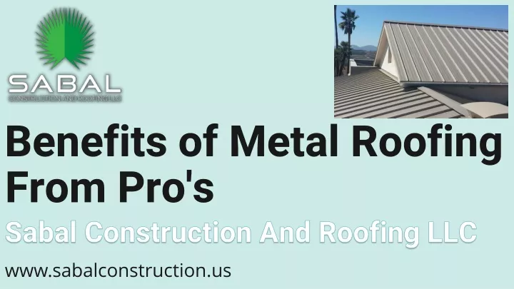 benefits of metal roofing