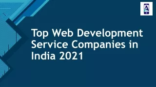 Top Web Development Service Companies in India 2021