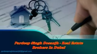 Pardeep Singh Dosanjh - Real Estate Brokers