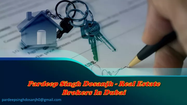 pardeep singh dosanjh real estate brokers in dubai