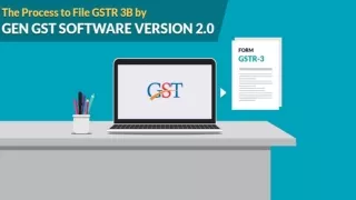 How to File GSTR-3B Via Gen GST software Version 2.0.?