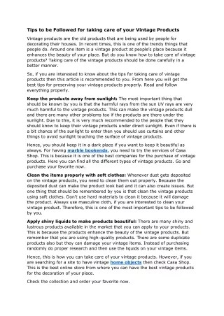 Tips to be followed for taking care of your vintage products