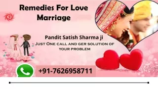 Astrological remedies to solve your love marriage problems -  91-7626958711