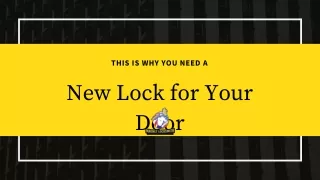 This Is Why You Need a New Lock for Your Door