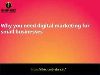 Why you need digital marketing for small businesses - Bumblebee Branding Company