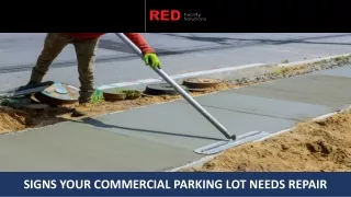 Signs Your Commercial Parking Lot Needs Repair