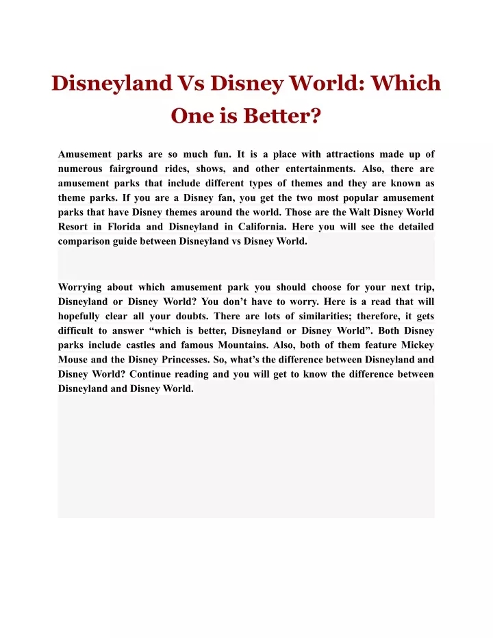 disneyland vs disney world which one is better