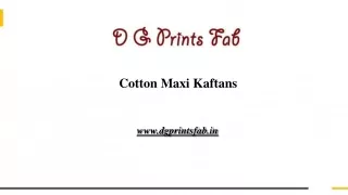 Cotton Maxi Kaftans