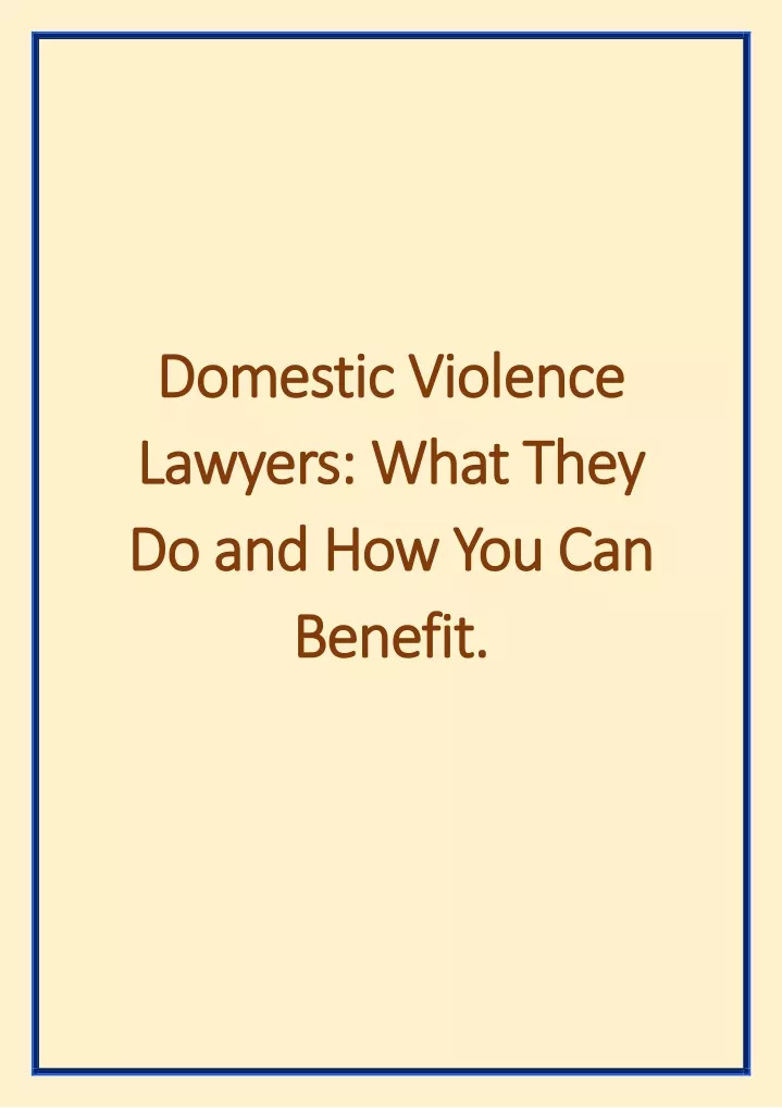 domestic violence domestic violence lawyers what