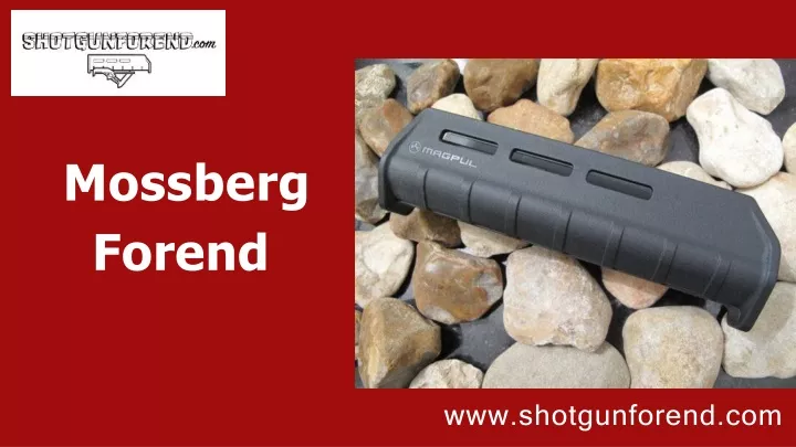 mossberg forend