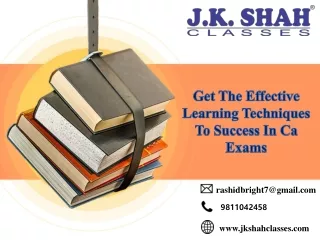 Get The Effective Learning Techniques To Success In Ca Exams