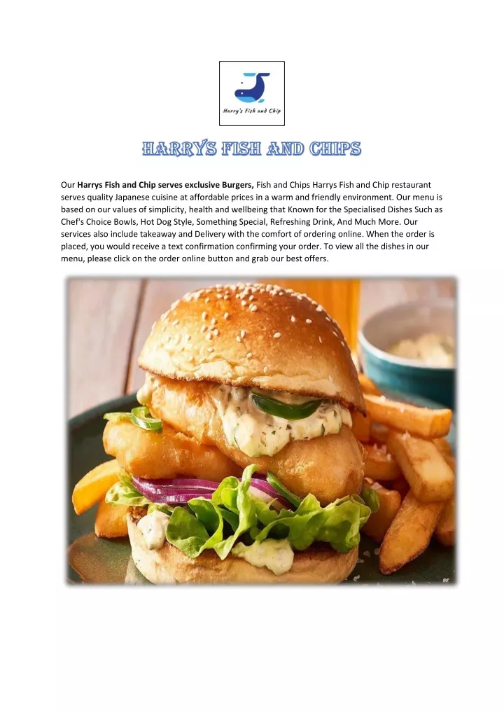 our harrys fish and chip serves exclusive burgers