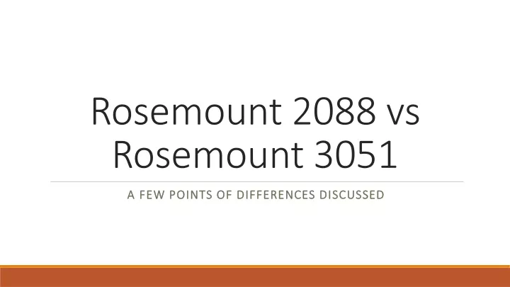 rosemount 2088 vs rosemount 3051