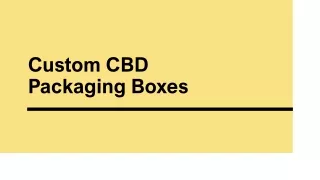 Custom CBD Packaging Boxes