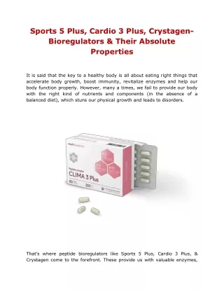 Sports 5 Plus, Cardio 3 Plus, Crystagen- Bioregulators & Their Absolute Properti