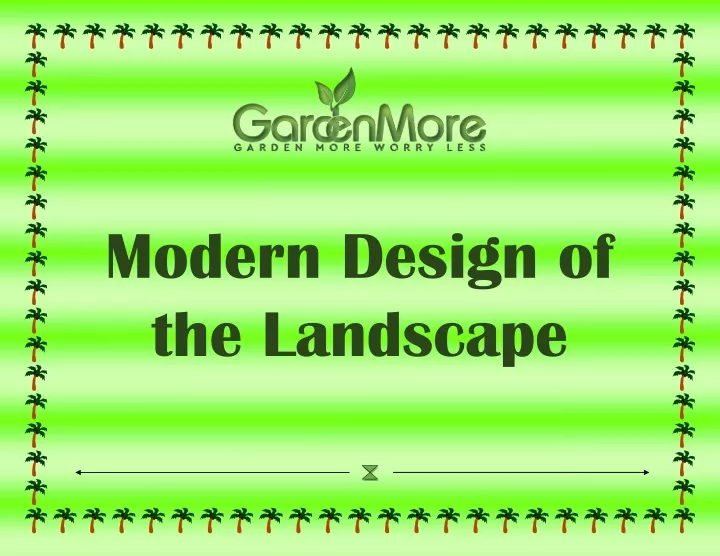 modern design of the landscape