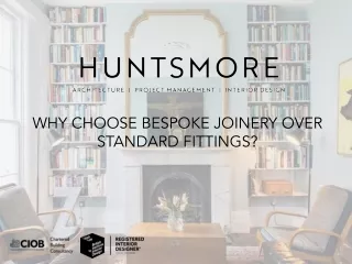 Why Choose Bespoke Joinery Over Standard Fittings?