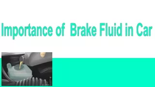 Why brake fluid is important for important cars?