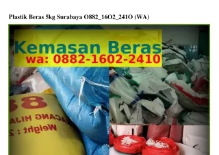 Plastik Beras 5kg Surabaya ౦88ᒿ•lᏮ౦ᒿ•ᒿㄐl౦(WA)