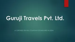 guruji travels pvt ltd