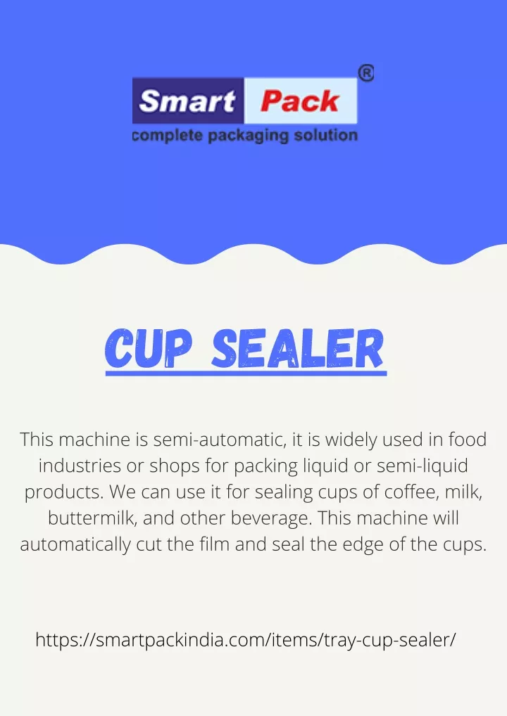 cup sealer