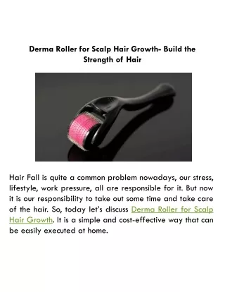 Derma Roller for Scalp Hair Growth- Build the Strength of Hair