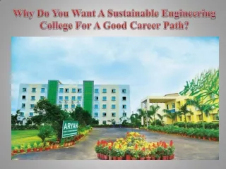 Why Do You Want A Sustainable Engineering College For A Good Career Path