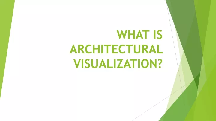 what is architectural visualization