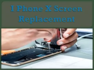 i phone x screen replacement