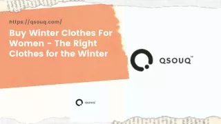 Buy Winter Clothes For Women - The Right Clothes for the Winter