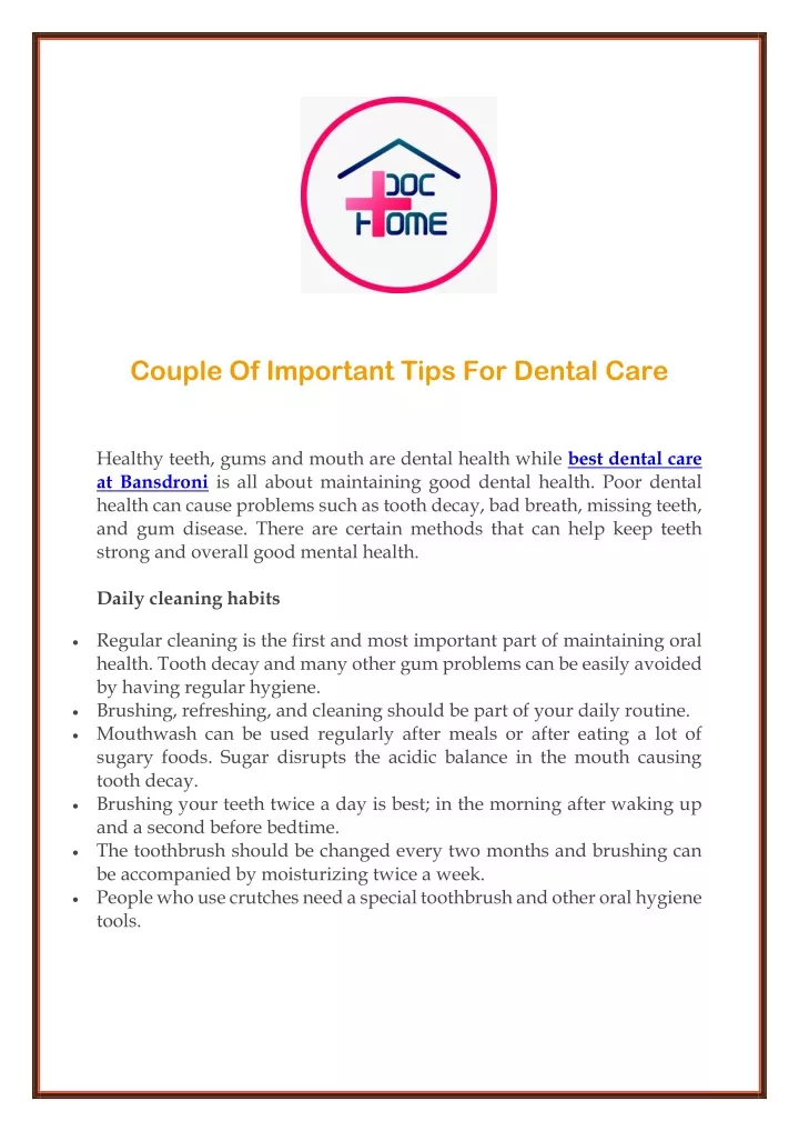 couple of important tips for dental care