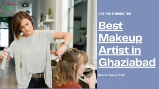 Best Makeup Artist in Ghaziabad - Donna Beauty Clinic-2