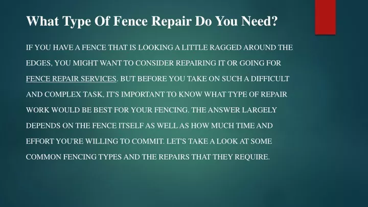 what type of fence repair do you need