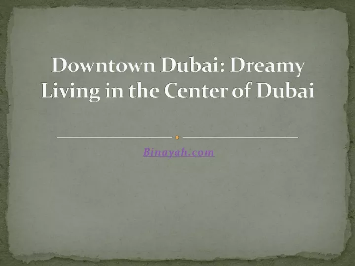 downtown dubai dreamy living in the center of dubai