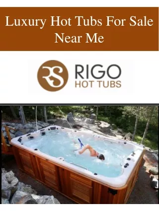 Luxury Hot Tubs For Sale Near Me