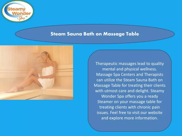 steam sauna bath on massage table