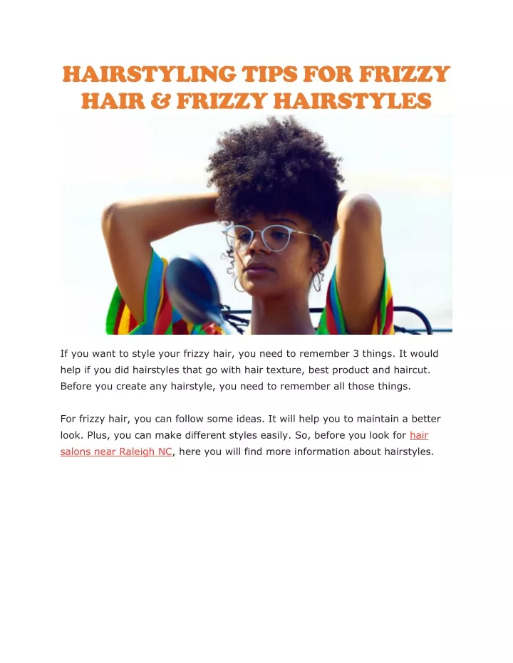 hairstyling tips for frizzy hair frizzy hairstyles