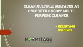 clean multiple surfaces at once with bacoff multi
