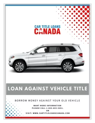 Find out how to get Car Title Loans Oshawa