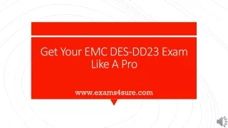 get your emc des dd23 exam like a pro
