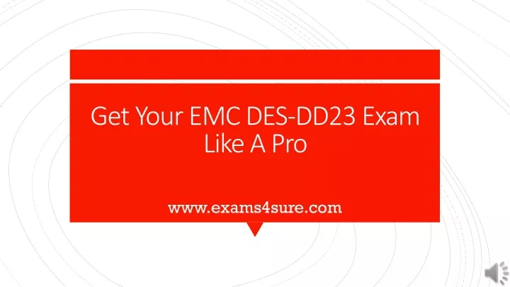 get your emc des dd23 exam like a pro