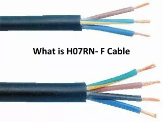 H07RN-F cables to a few different products