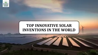 Top Innovative Solar Inventions