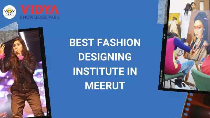 best fashion designing institute in meerut