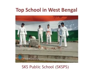Top School in West Bengal - SKS Public School